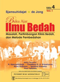 Buku Ajar Ilmu Bedah : Masalah, Pertimbangan Klinis Bedah dan Metode Pembedahan