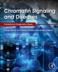 Chromatin Signaling and Diseases