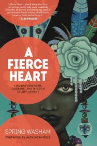 A FIERCE HEART