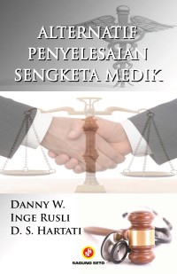 ALTERNATIF PENELESAIAN SENGKETA MEDIK