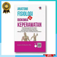 anatomi fisiologi &biokimia Keperawatan