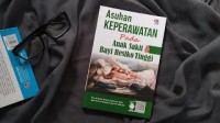Asuhan Keperawatan pada Anak Sakit & Bayi Resiko Tinggi