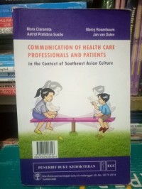 COMMUNICATION OF HEALTH CARE PROFESSIONALIS AND PATIENTS