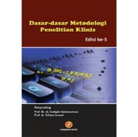 Dasar-dasar Metodologi Penelitian Klinis