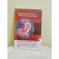 Dispepsia & Penyakit  Refluks Gastroesofagea