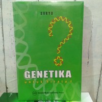 GENETIKA untuk Strata 1
