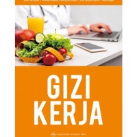 GIZI KERJA