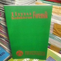 ILMU KEDOKTERAN FORENSIK