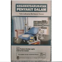 KEGAWATDARURATAN PENYAKIT DALAM