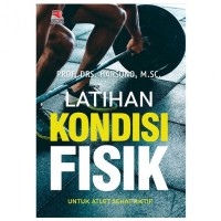 LATIHAN KONDISI FISIK