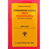 PADUAN PRAKTIS PENGUNAAN KLINIS OBAT PSIKOTROPIK