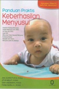 Panduan Praktis Keberhasilan Menyusui