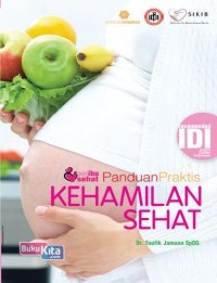Panduan praktis kehamilan Sehat