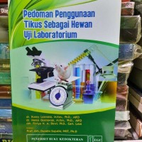 Pedoman Penggunaan Tikus sebagai hewan uji Laboratorium