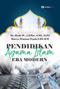 PENDIDIKAN AGAMA ISLAM ERA MODERN