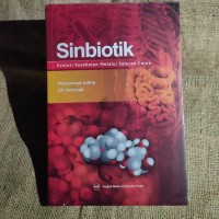 Sinbiotik Evolusi Kesehatan Melalui Saluran Cerna