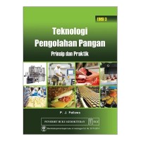 TEKNOLOGI PENGOLAHAN PANGAN PRINSIP DAN PRAKTIK