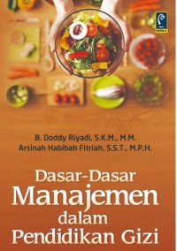 Dasar-dasar Manajemen dalam Pendidikan Gizi